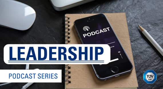 Thinking Ahead with TUV SUD Leadership Podcast Series