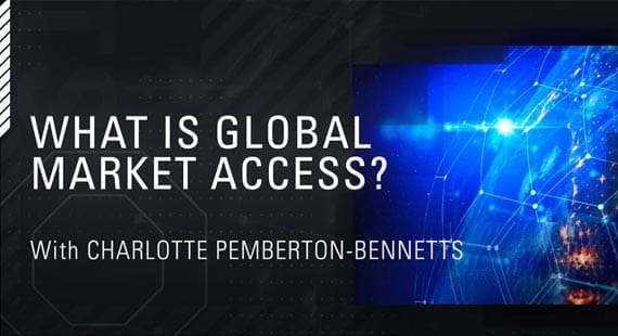 Video - What is Global Market Access
