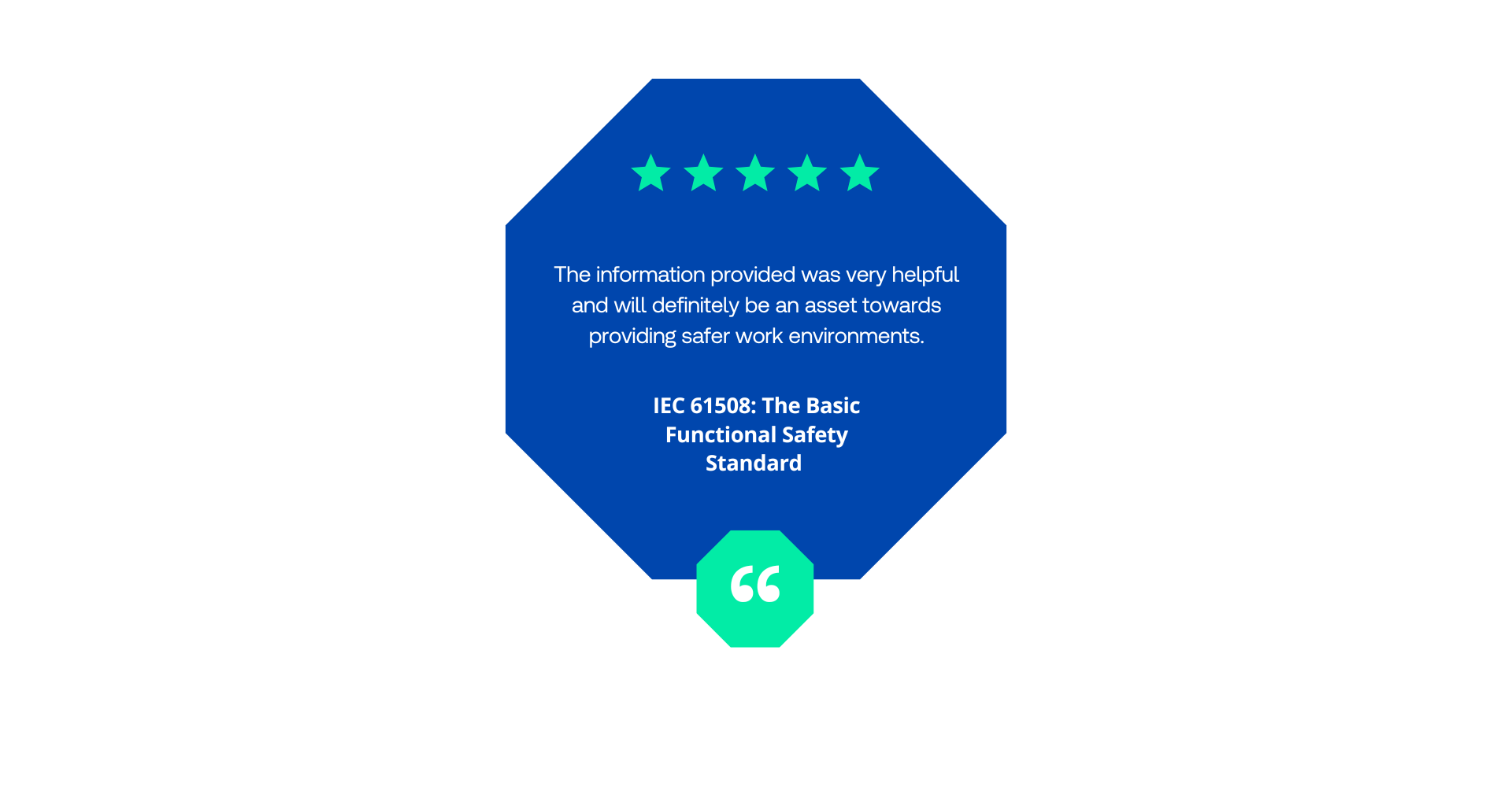 IEC 61508: The Basic Functional Safety Standard